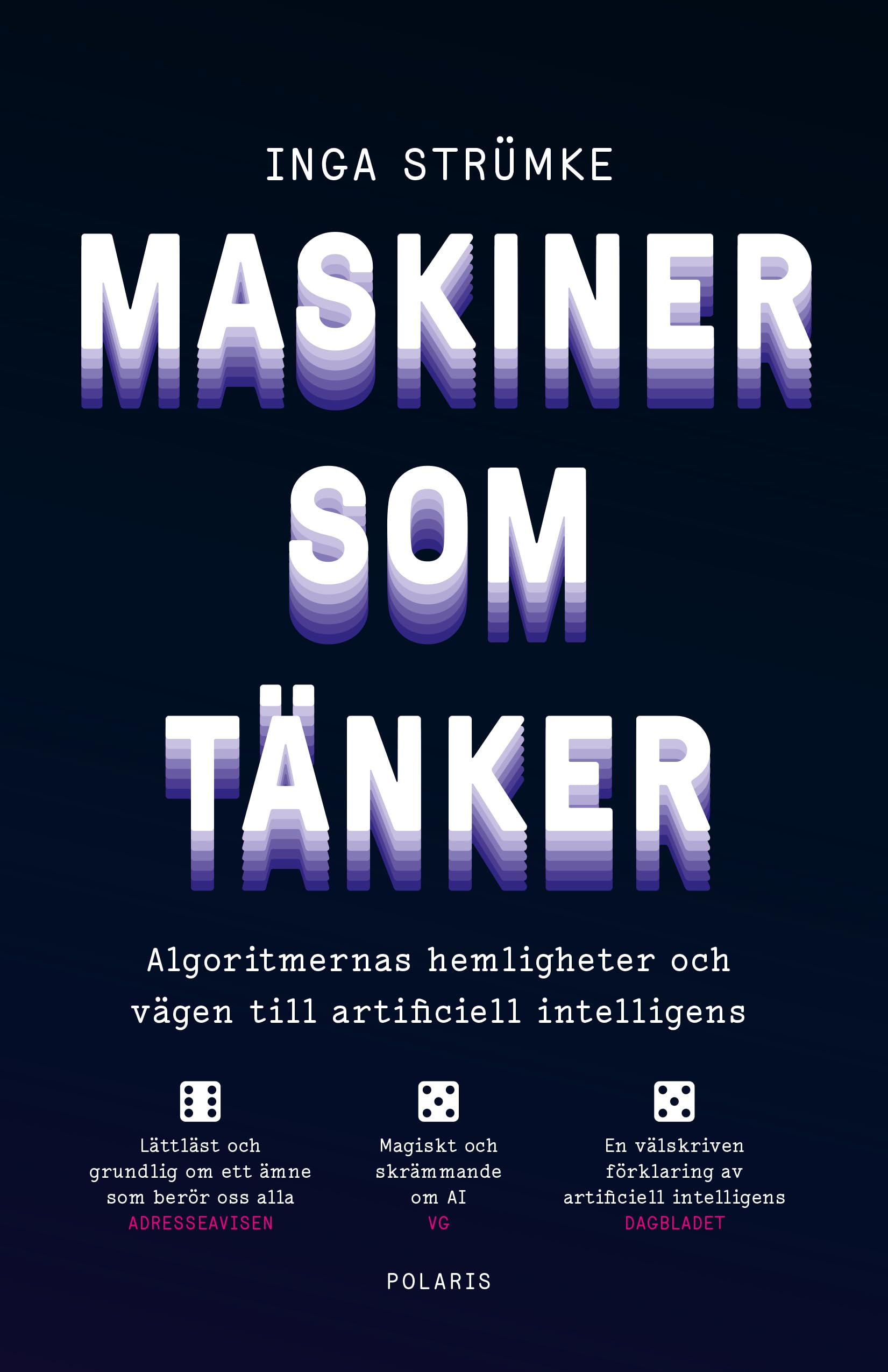Maskiner som tänker : algoritmernas hemligheter och vägen till artificiell intelligens book