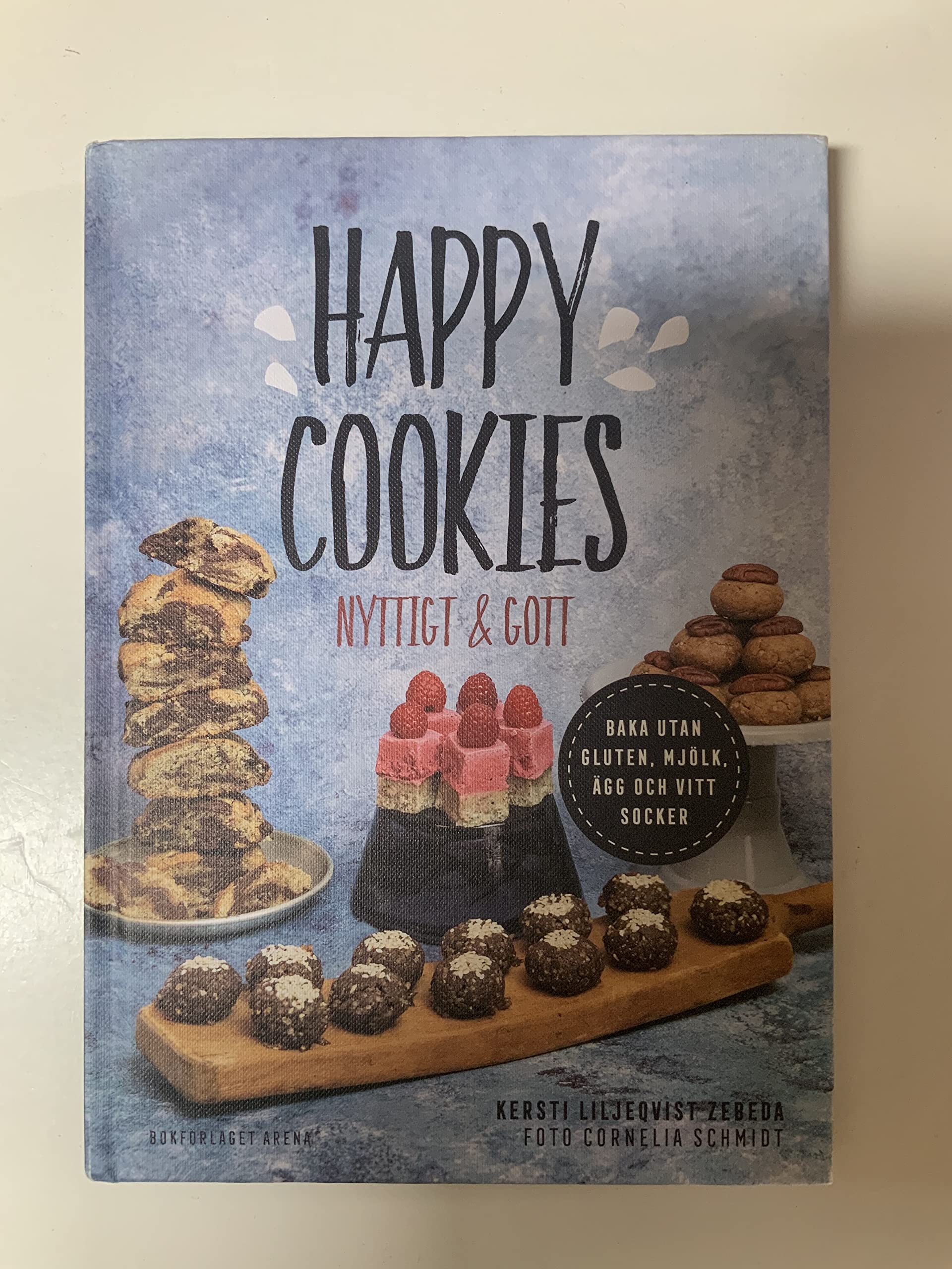 Happy Cookies : nyttigt & gott Books