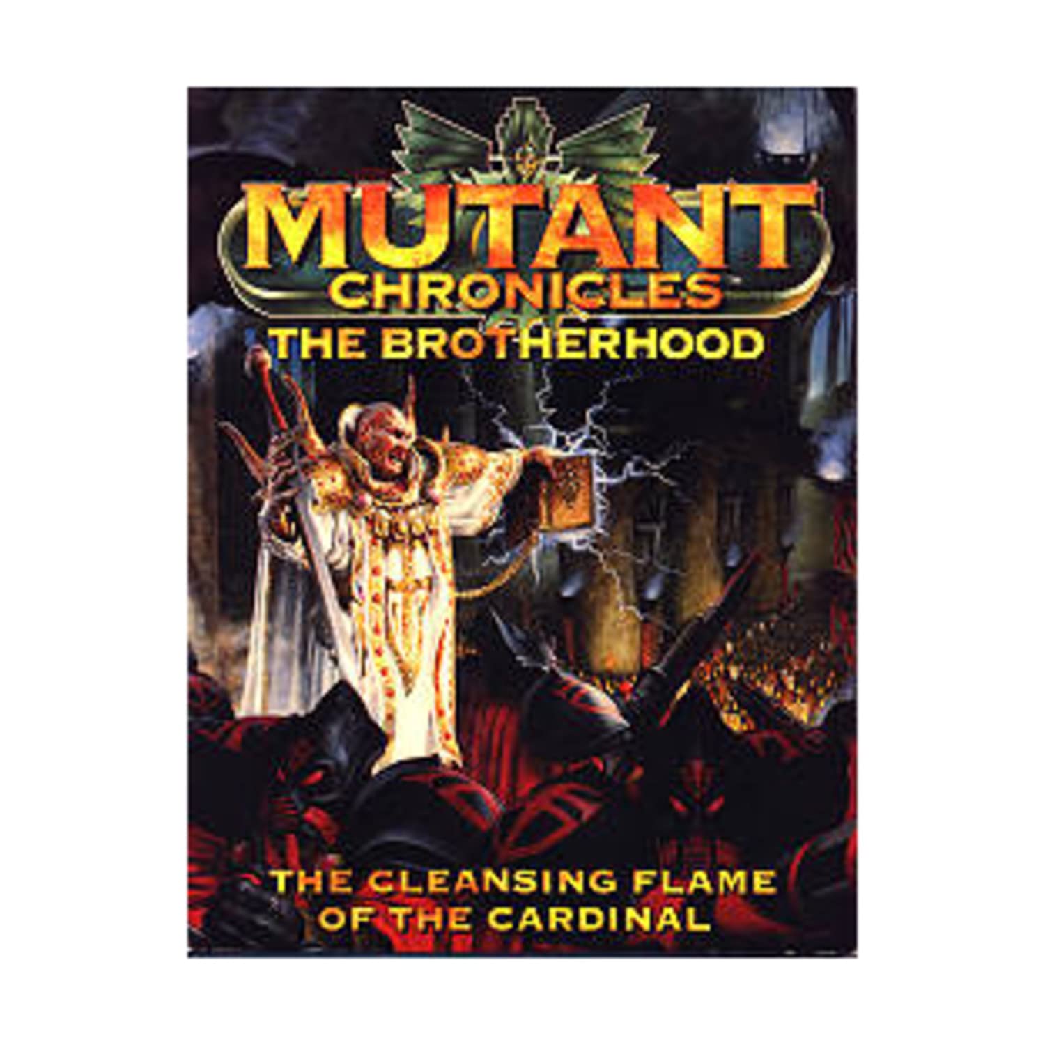 MUTANT CHRONICLES - THE BROTHERHOOD (THE CLEANSING FLAME OF THE CARDINAL) Books