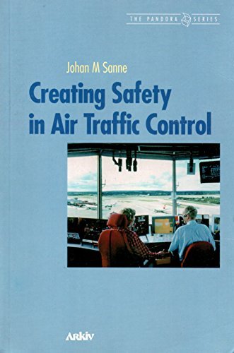 Creating Safety In Air Traffic Control (Pandora, Band 2) Books