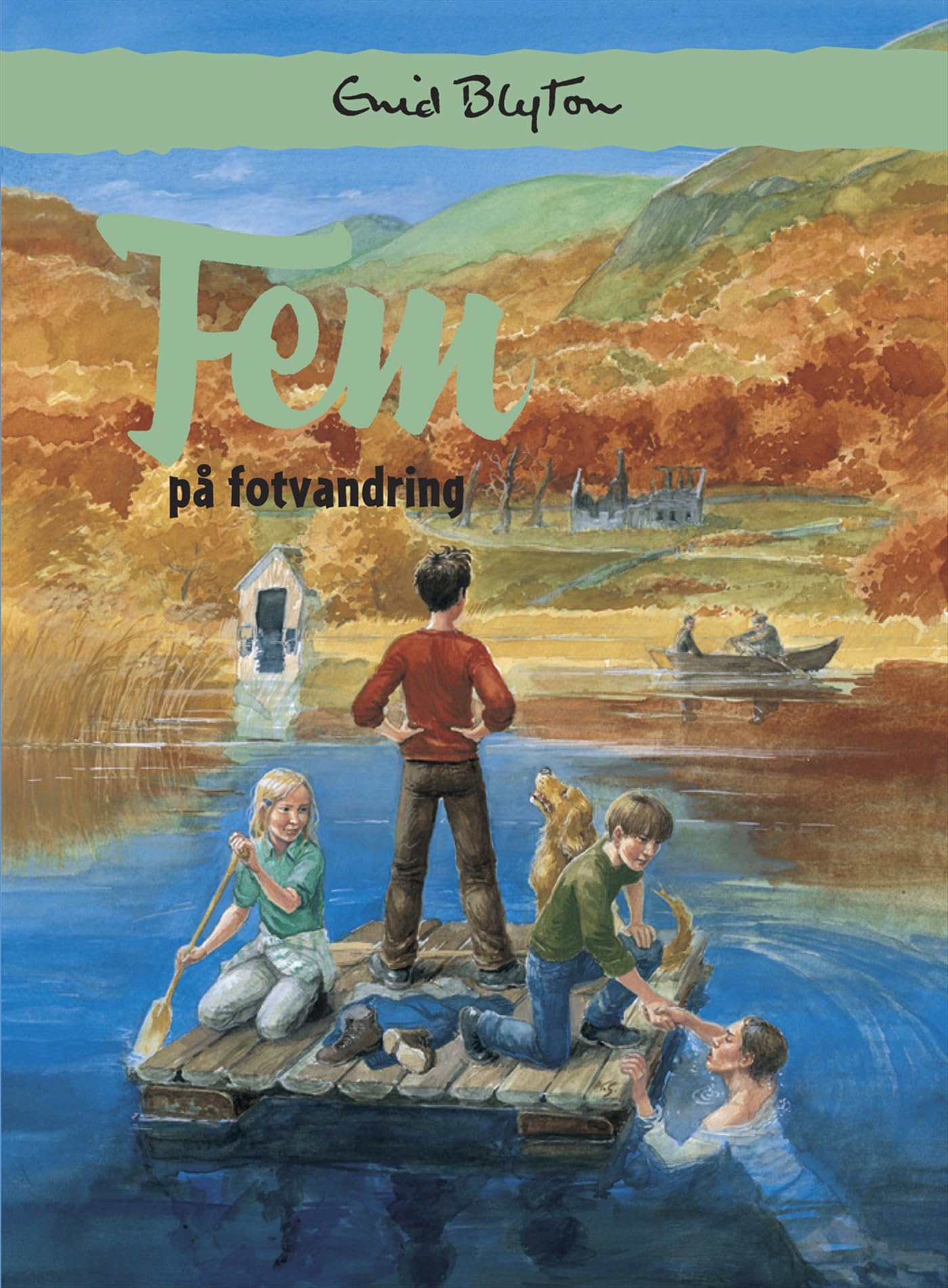 Fem på fotvandring (Fem-böckerna) Novels & Short Stories