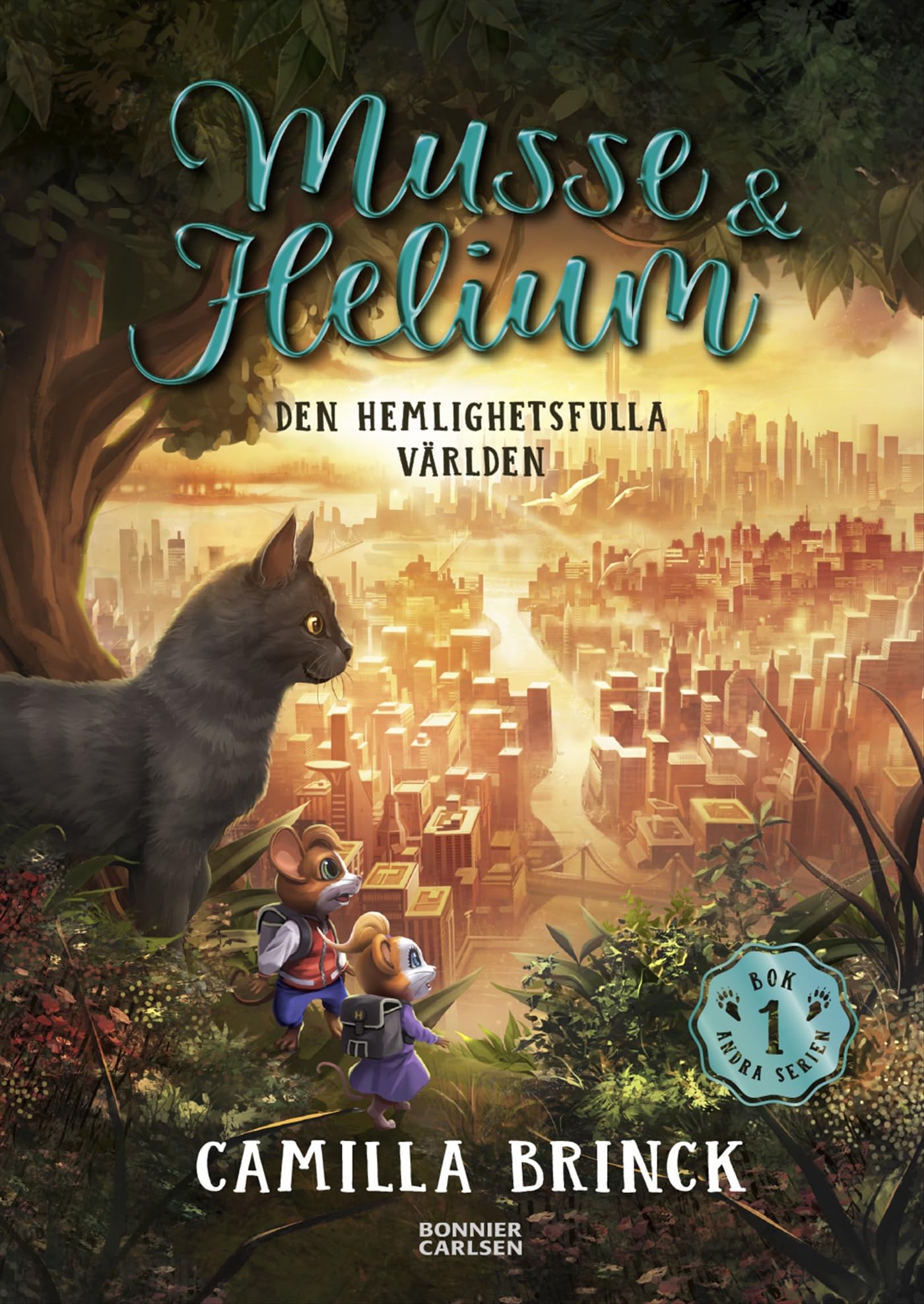 Musse & Helium. Den hemlighetsfulla världen book
