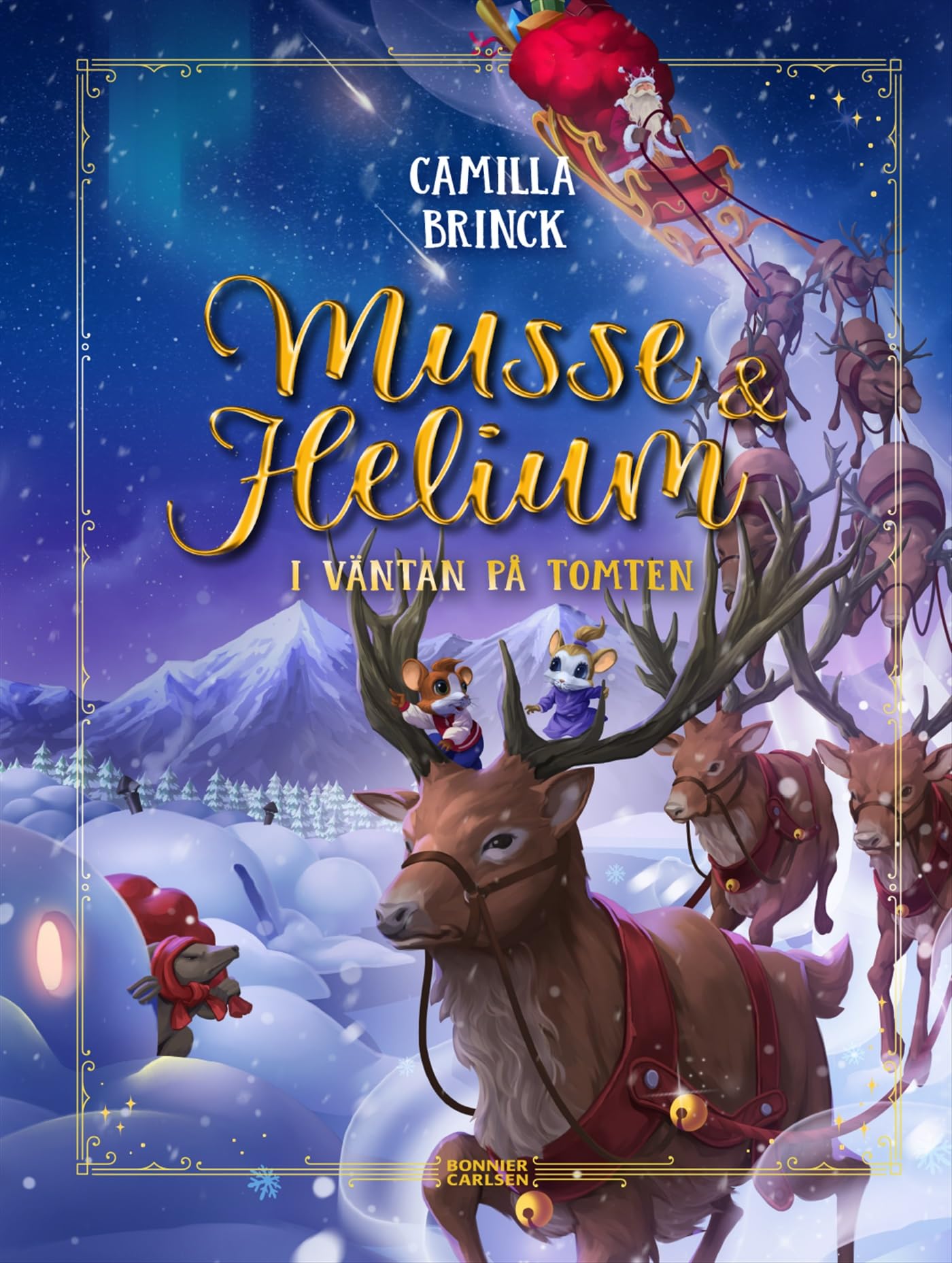 I väntan på tomten : Jul med Musse & Helium book