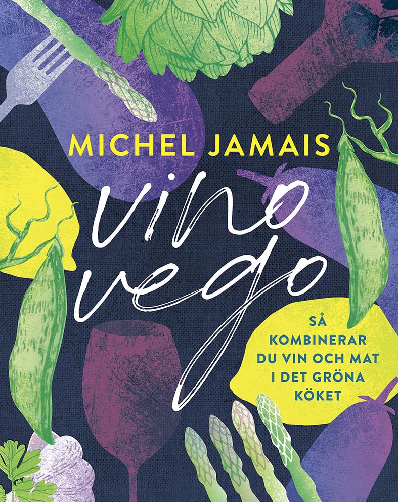 Vino vego : Så kombinerar du vin och mat i det gröna köket book