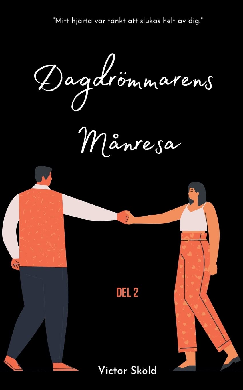Dagdrömmarens månresa: Del två book