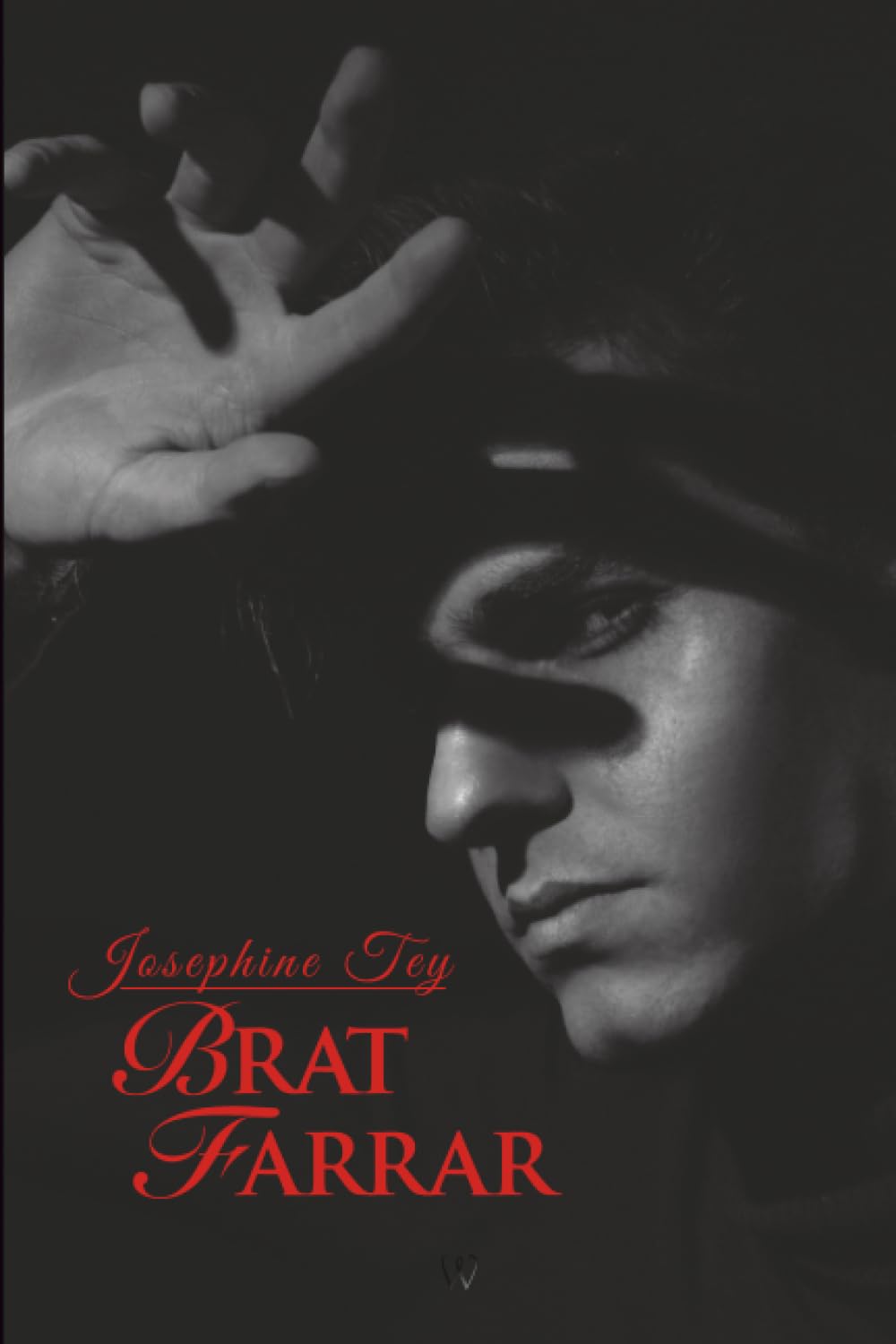 Brat Farrar (Wisehouse Classics Edition) (Josephine Tey, Band 8) Action & Adventure