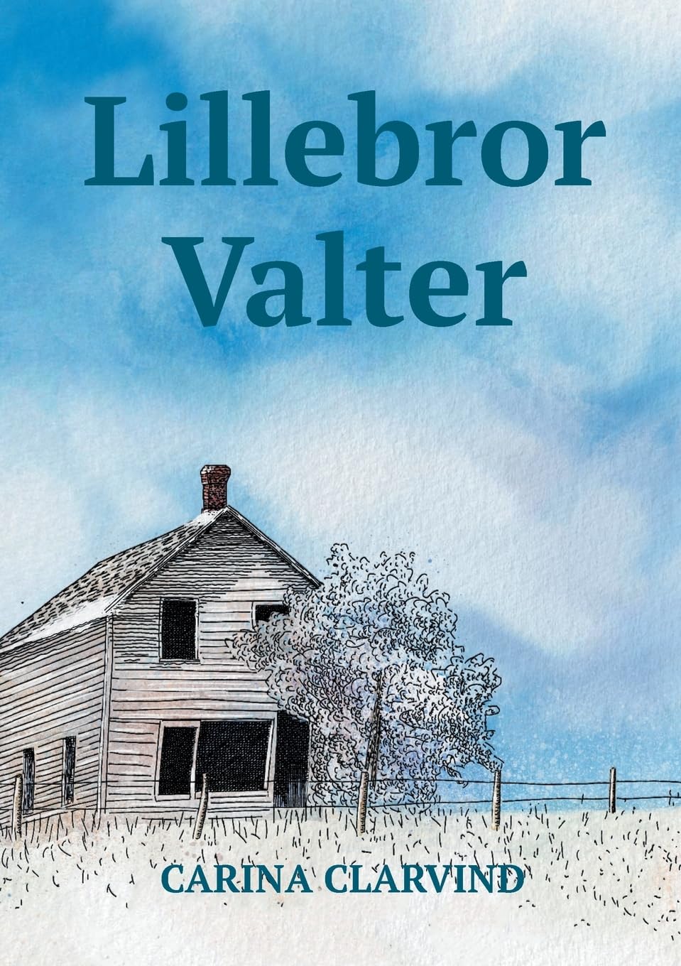 Lillebror Valter (Skilda vägar) Historical Fiction