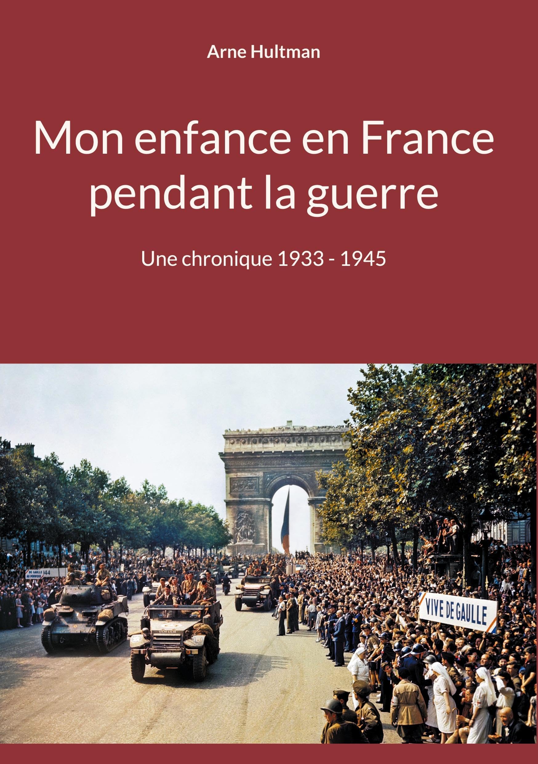 Mon enfance en France pendant la guerre Politics & Society