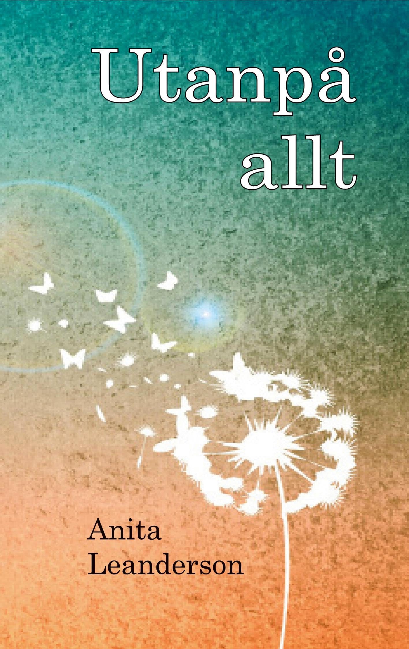 Utanpå allt Contemporary literature