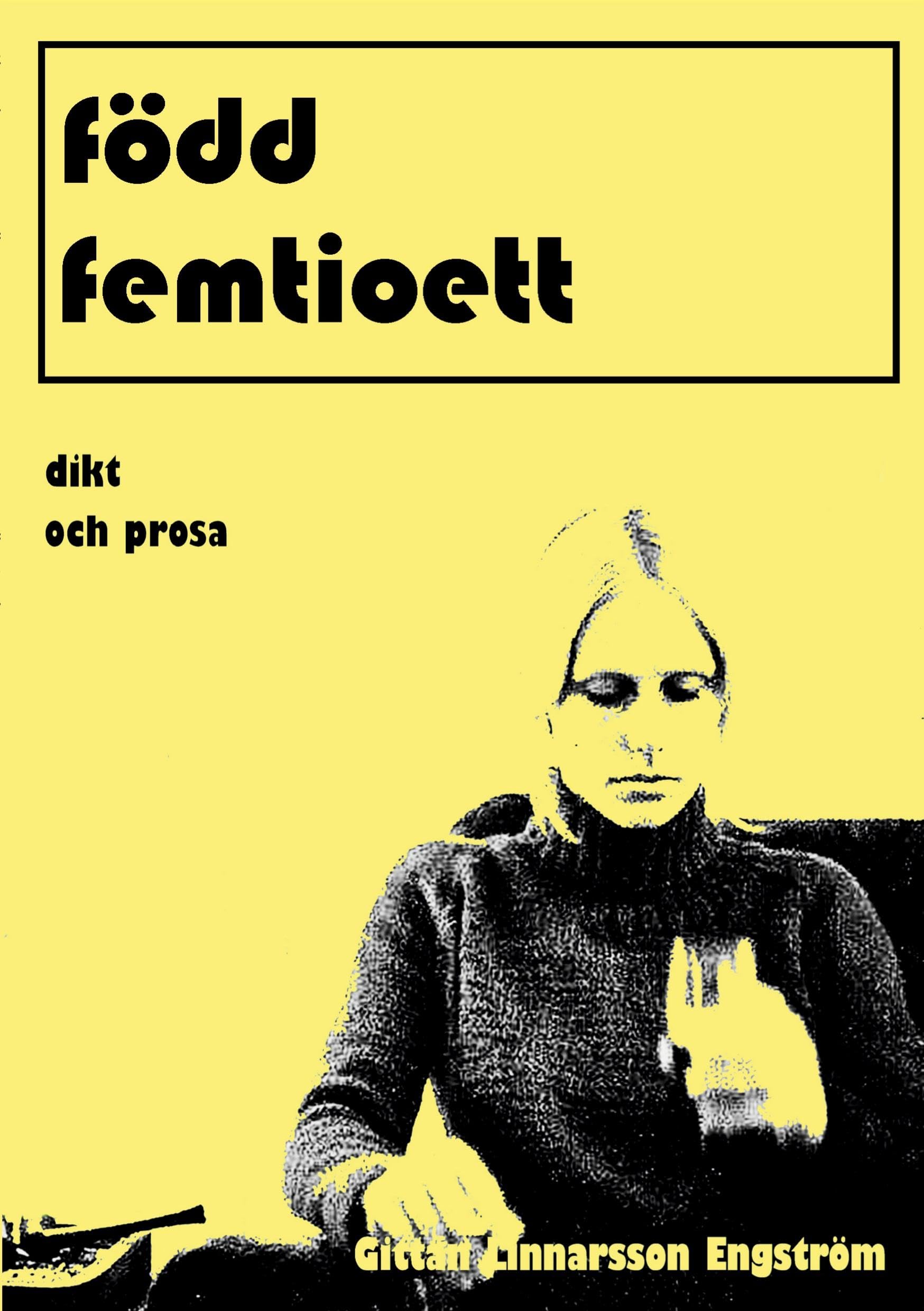 född femtioett Poetry