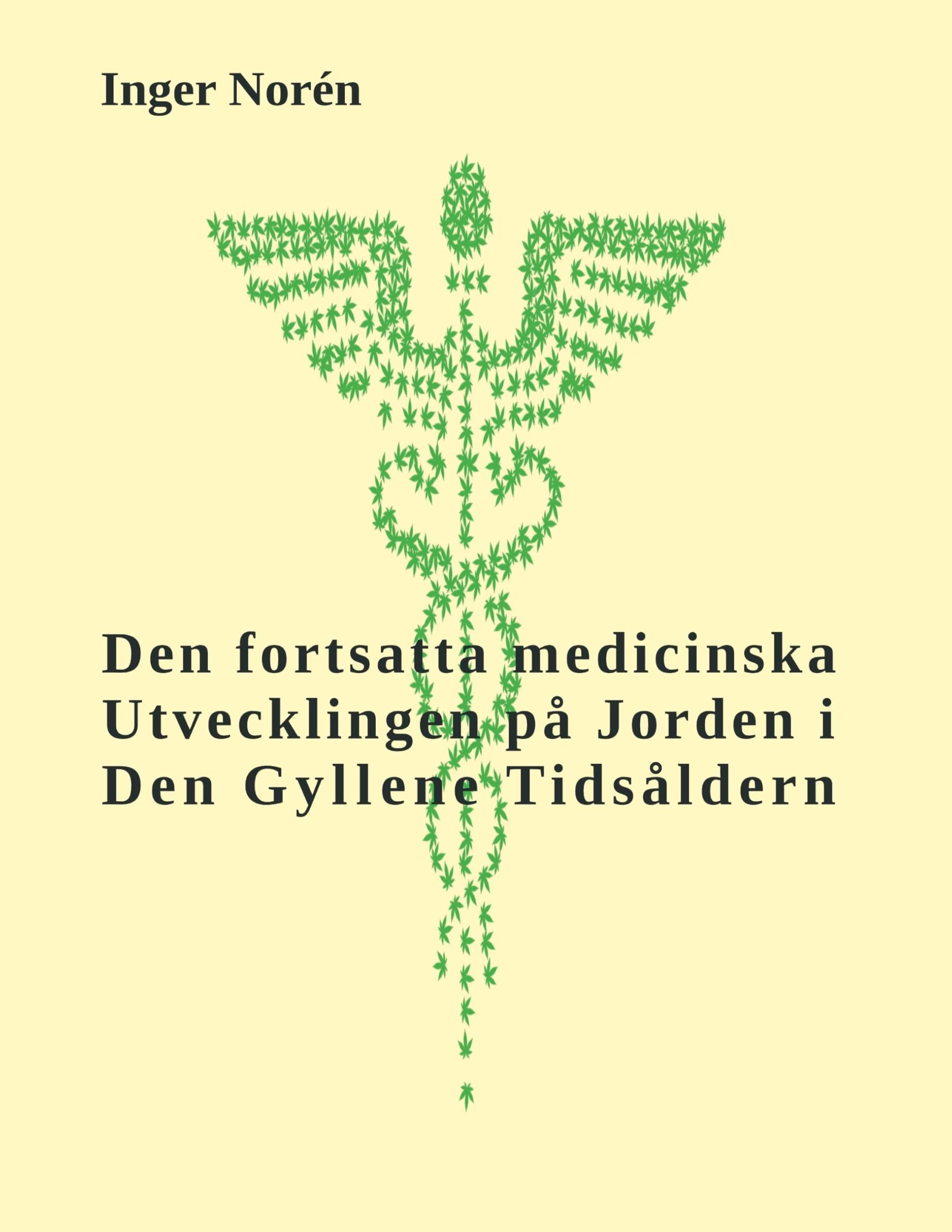 Den fortsatta medicinska utvecklingen på Jorden i Den Gyllene Tidsåldern Philosophy