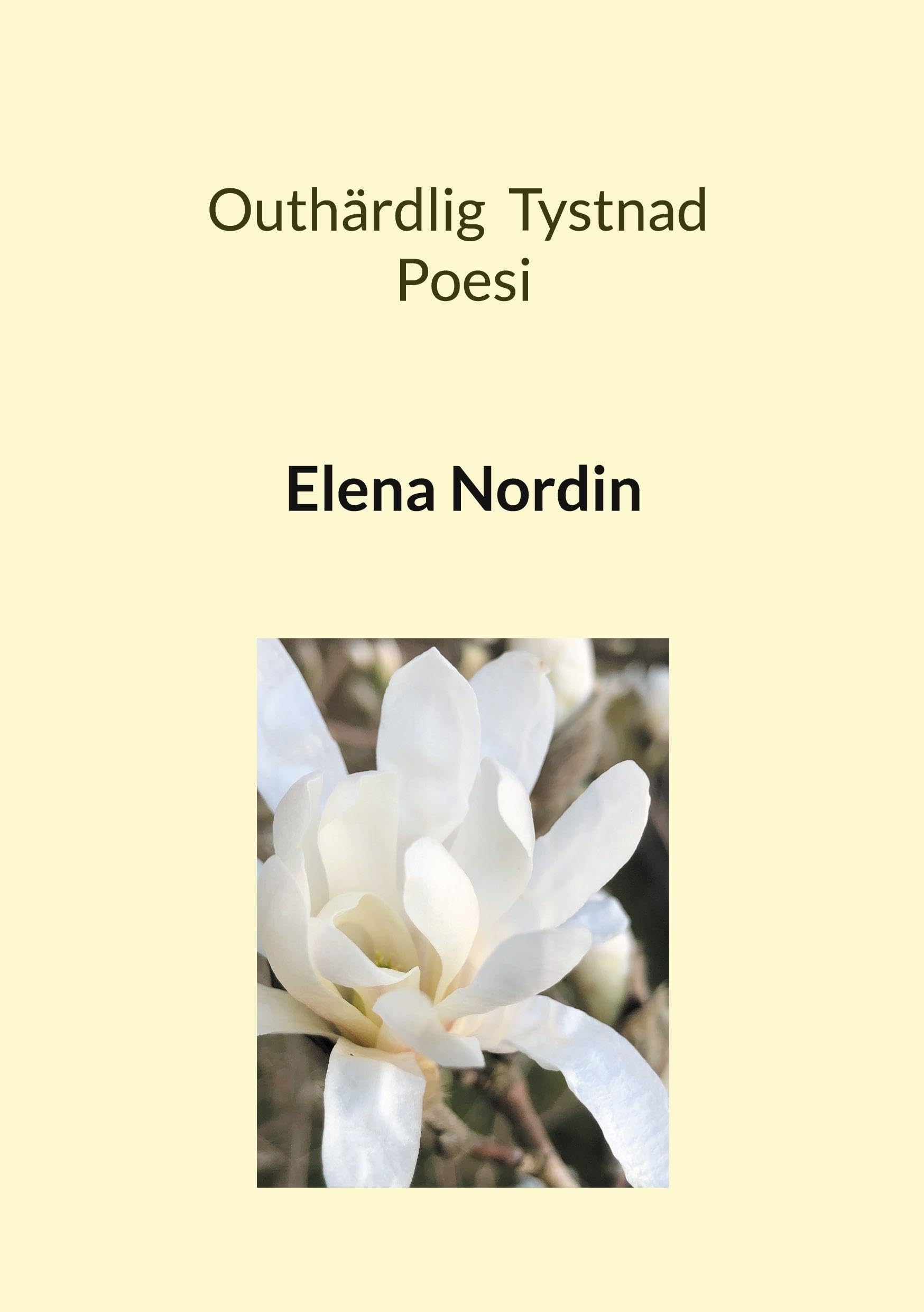 Outhärdlig Tystnad Poetry