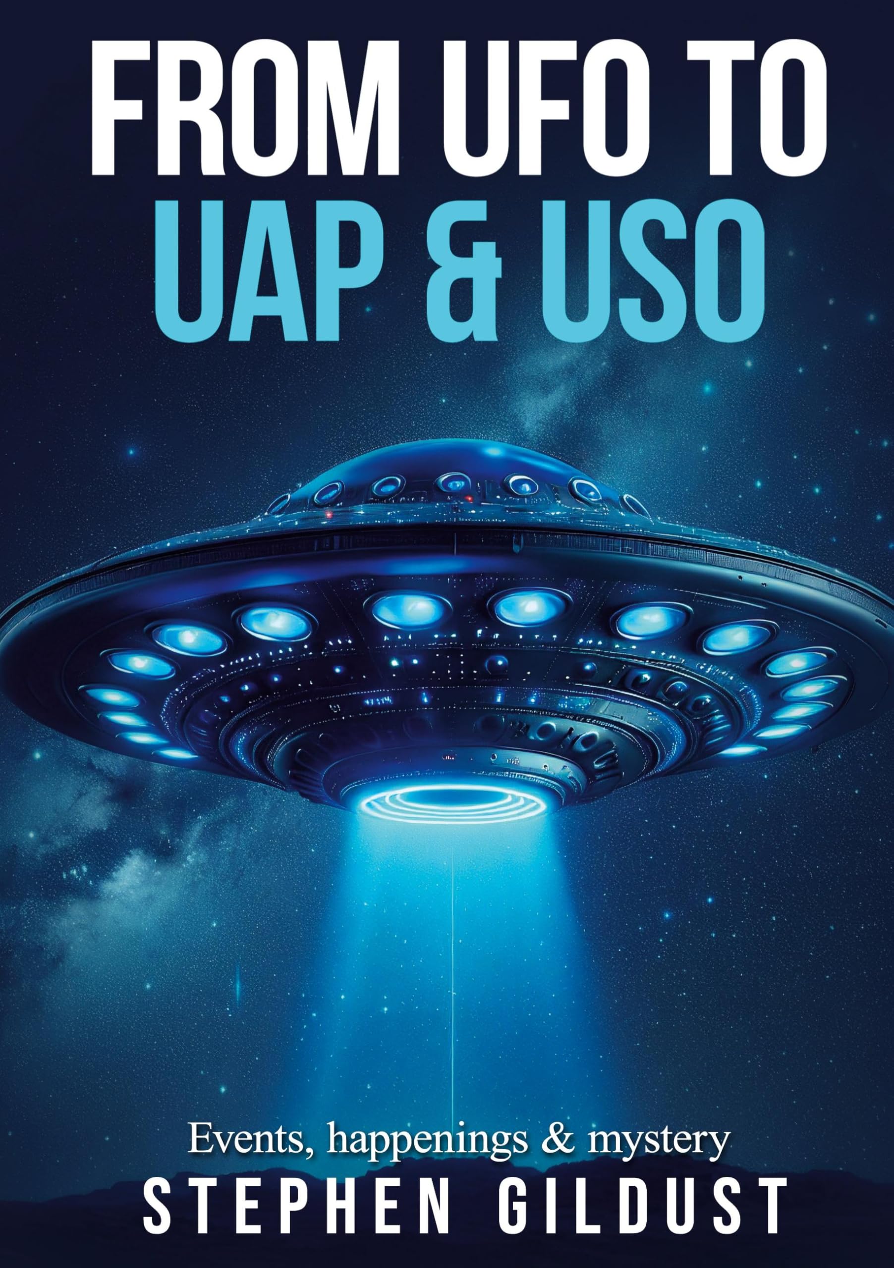 Product Image: From UFO to UAP & USO