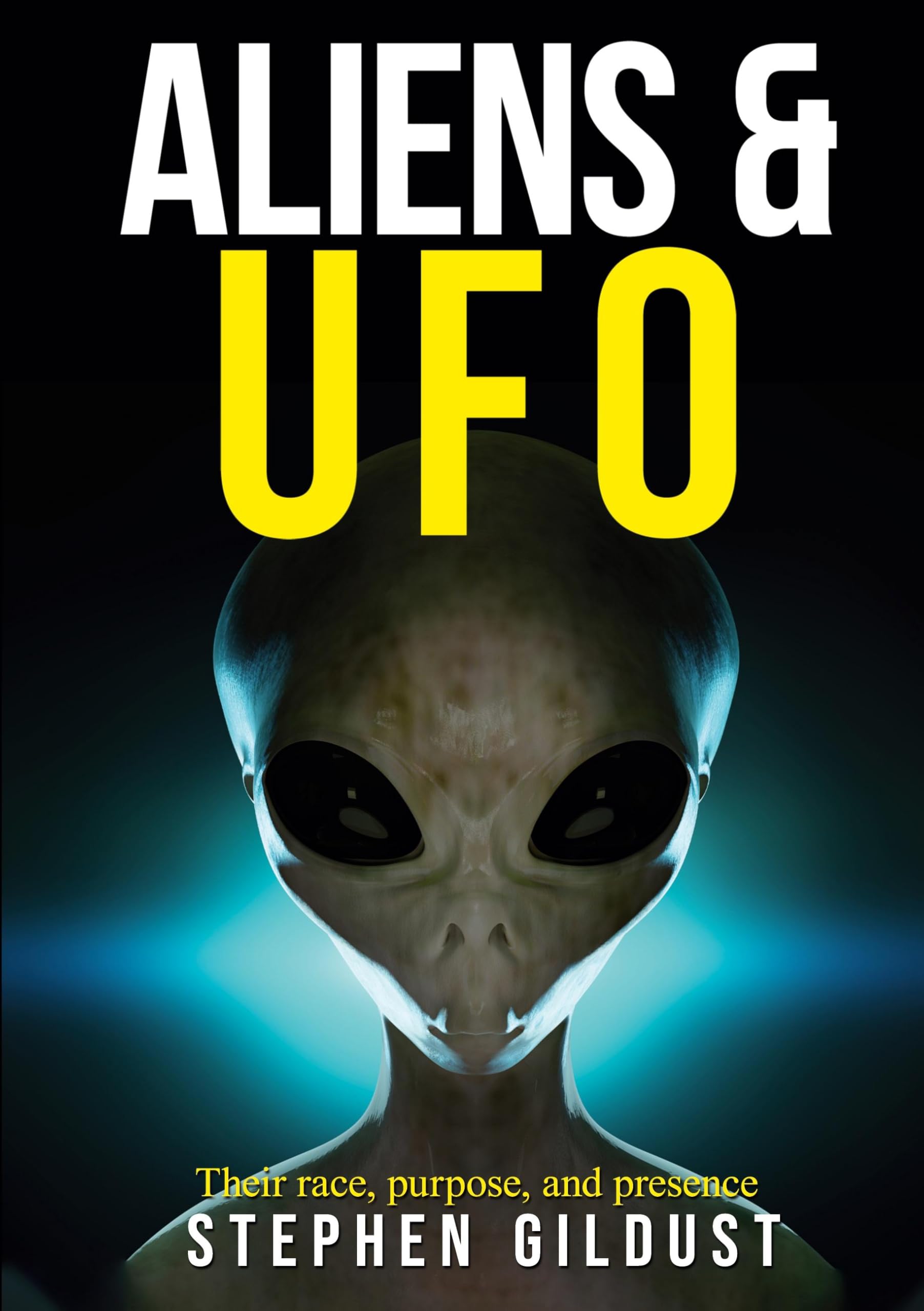 ALIENS & UFO: Their race, purpose, and presence (The secrets of ufo) Contemporary literature