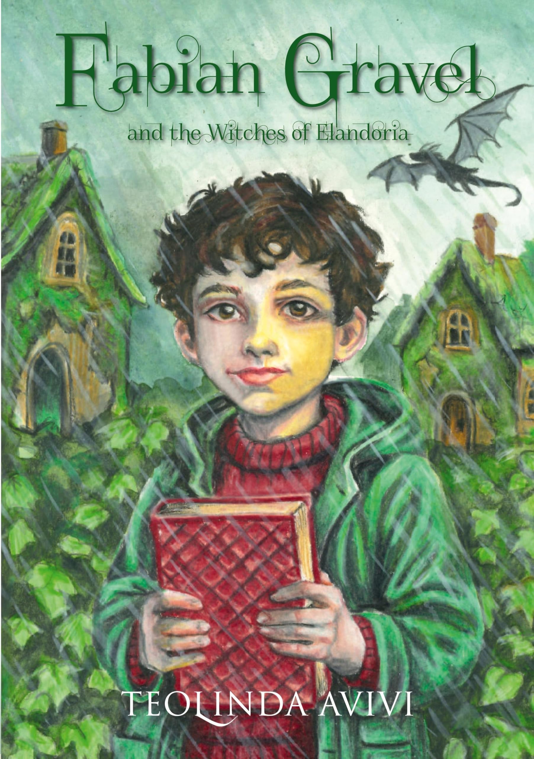 Fabian Gravel and the Witches of Elandoria Novels & Short Stories