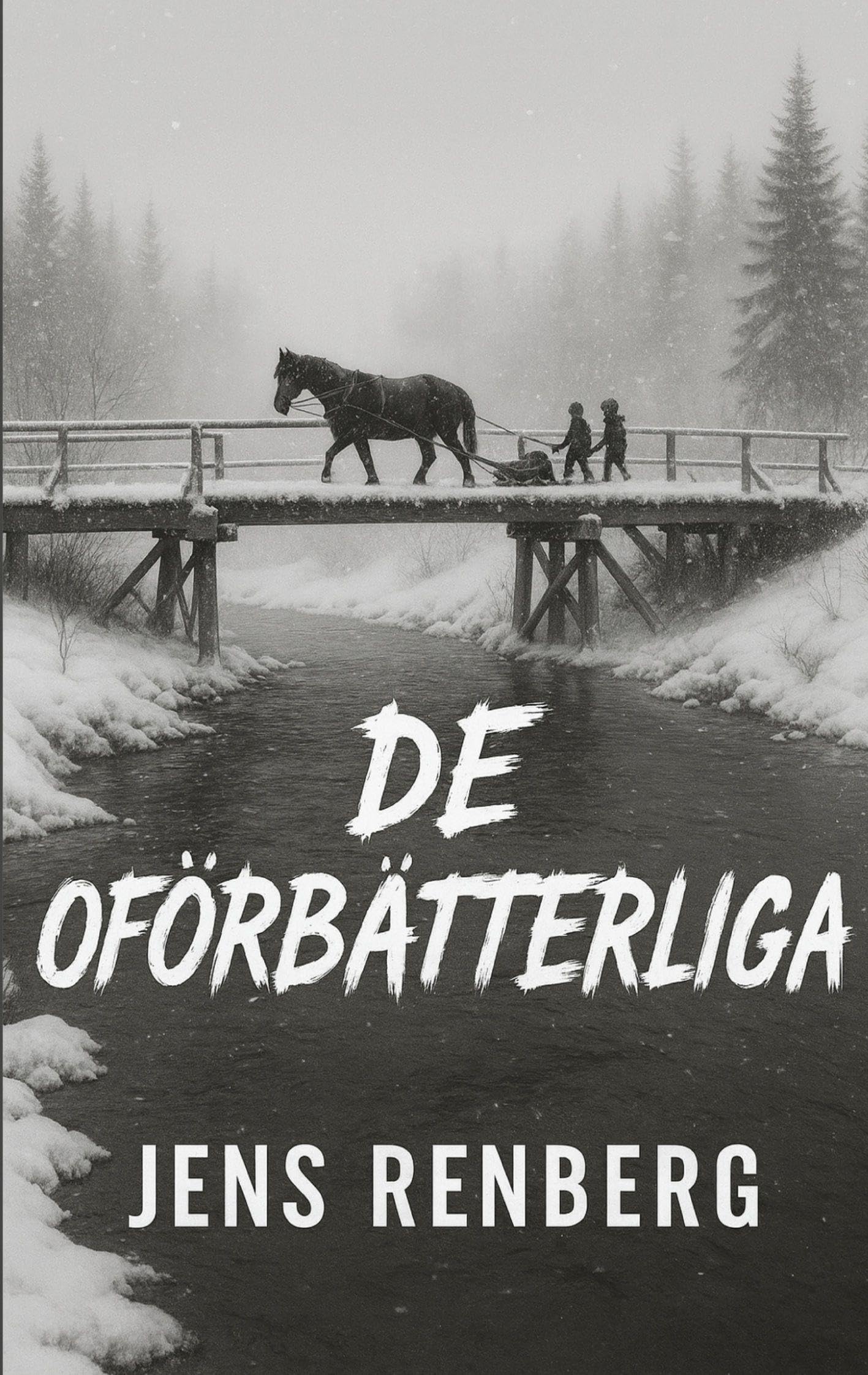 De oförbätterliga Contemporary literature