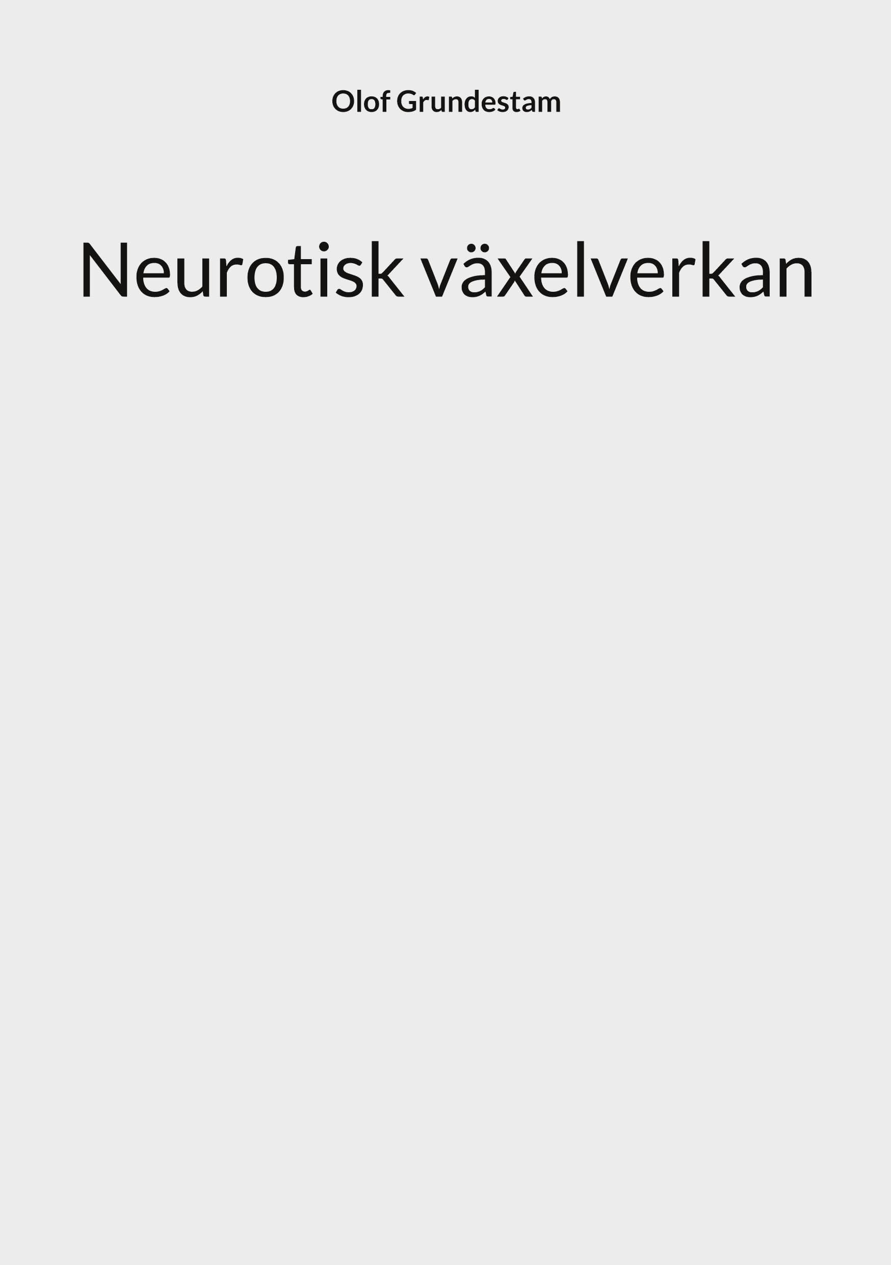 Neurotisk växelverkan Law