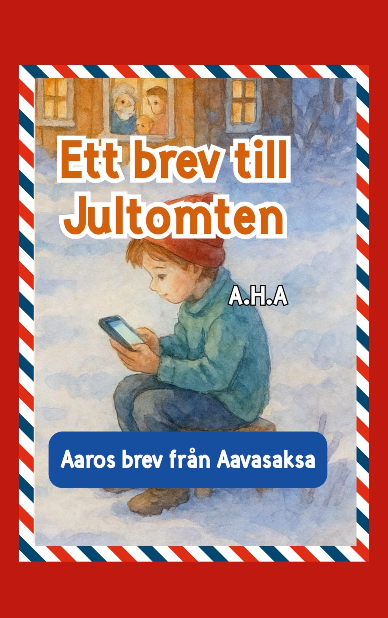 Ett brev till Jultomten Novels & Short Stories