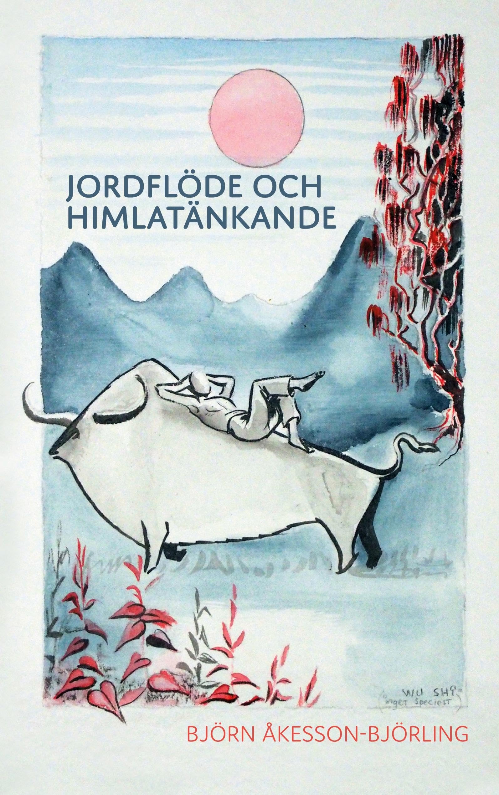 Jordflöde och himlatänkande Politics & Society