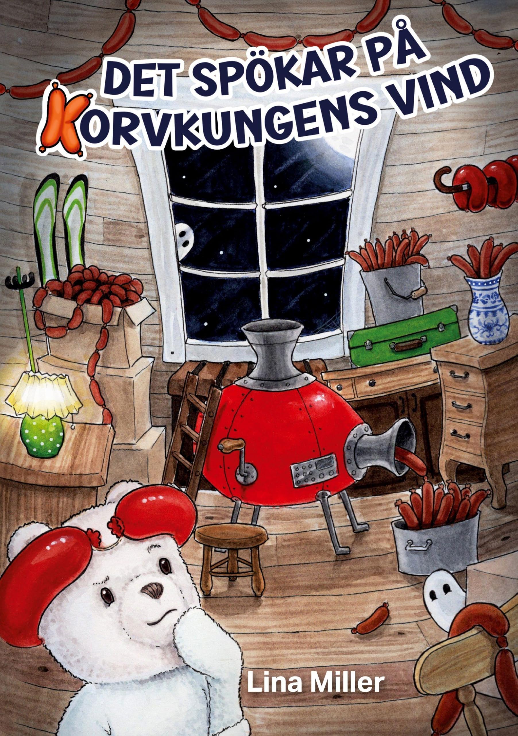 Det spökar på Korvkungens vind Parents & Children