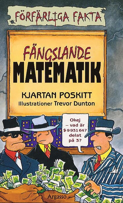 Fängslande matematik (Förfärliga fakta) Mathematics