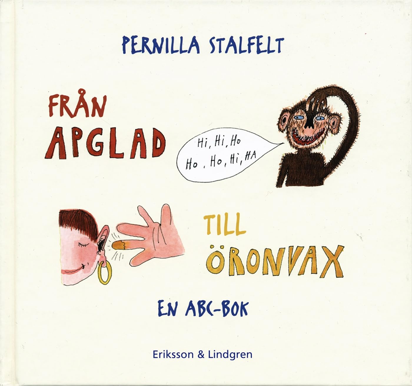 Från apglad till öronvax : en ABC-bok book