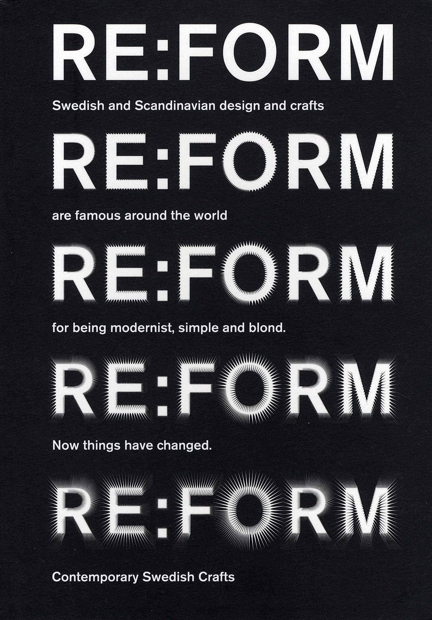 Re:form: Contemporary Swedish Art Crafts Film, Art & Culture