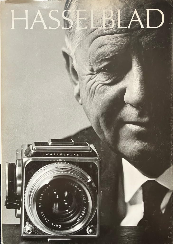 Hasselblad. " Ich bin die Kamera". Books