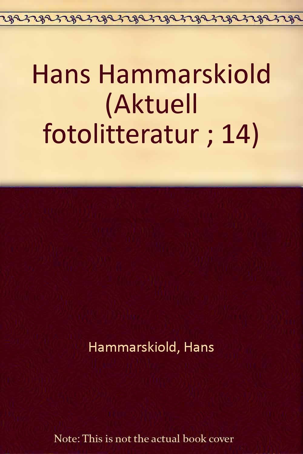 Hans Hammarskiold (Aktuell fotolitteratur ; 14) (Swedish Edition) book
