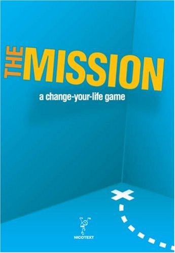 The Mission: The Change-your-life Game book