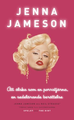 Att älska som en porrstjärna : en sedelärande berättelse Books