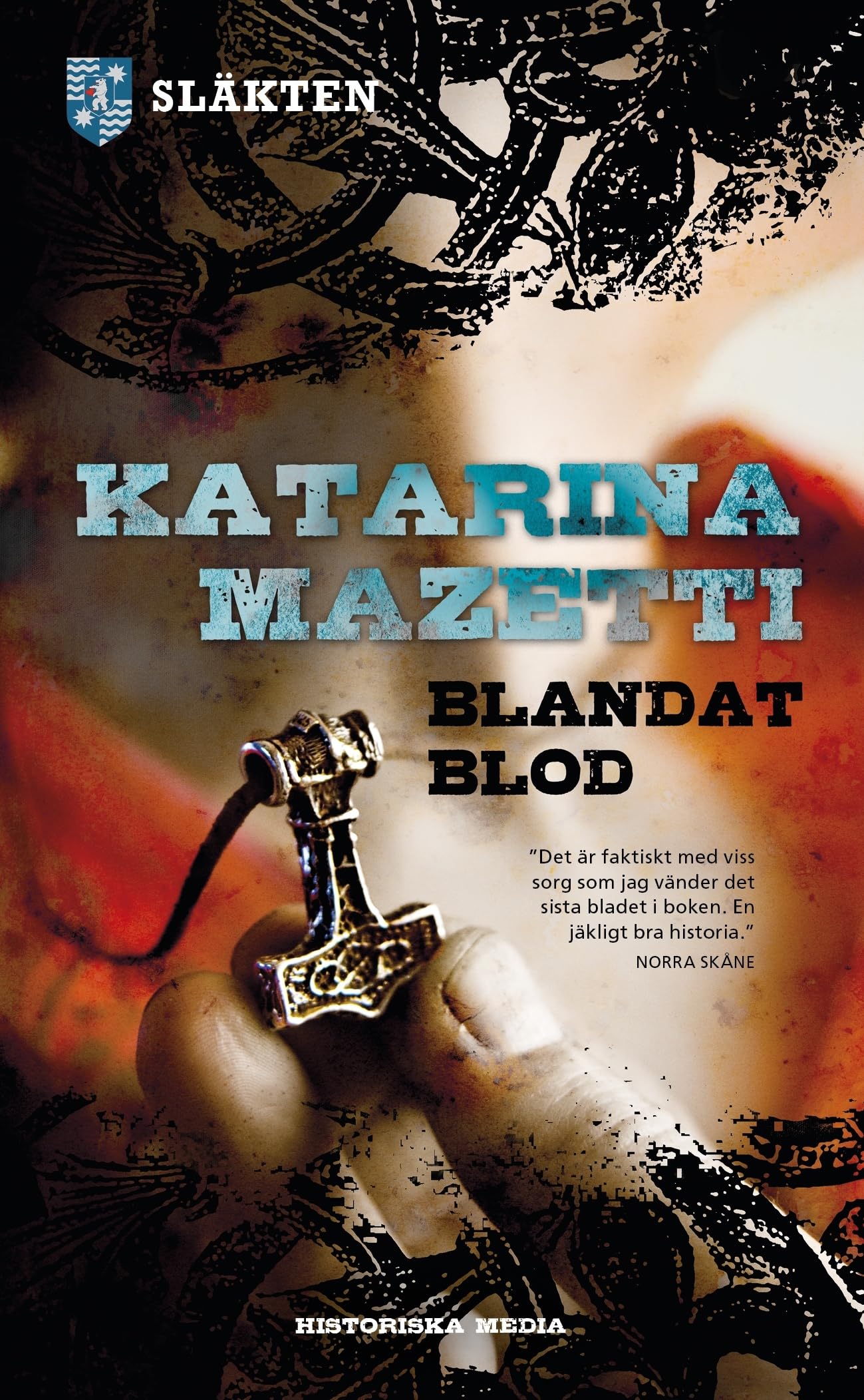 Blandat blod (Släkten, Band 1) Contemporary literature