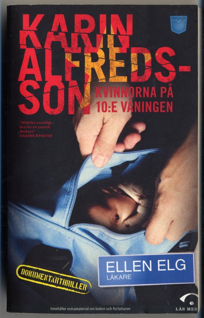 Kvinnorna på 10:e våningen (Ellen Elg, Band 2) Contemporary literature
