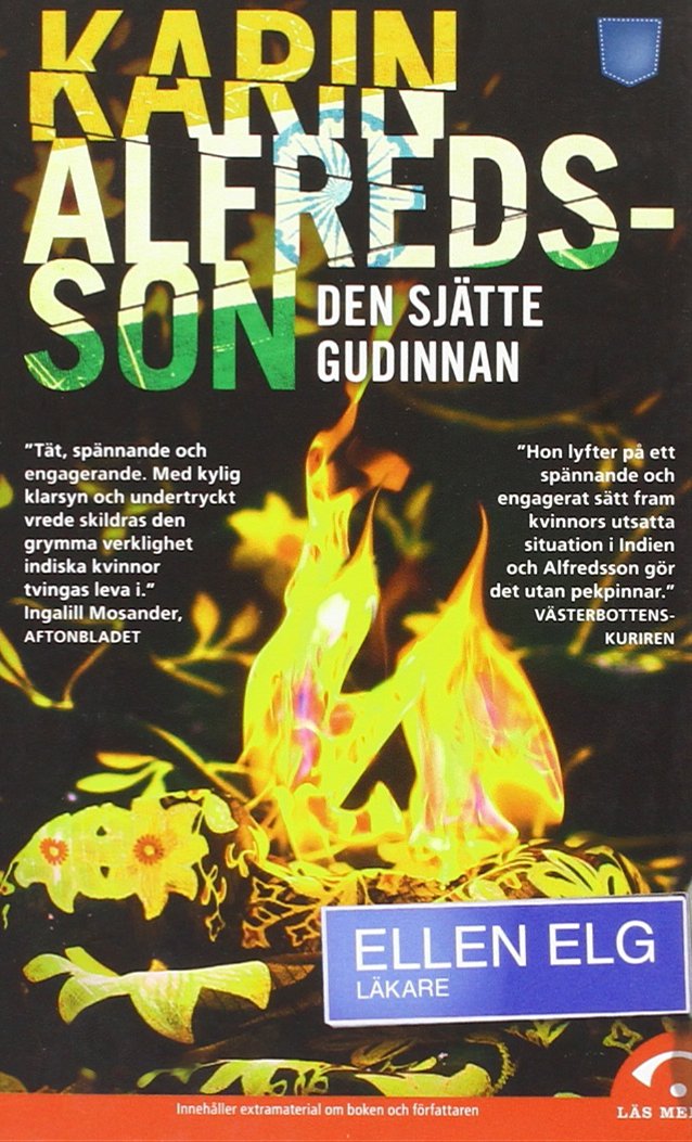 Den sjätte gudinnan (Ellen Elg, Band 4) Contemporary literature