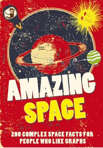 Amazing Space: 200 Complex Space Facts book