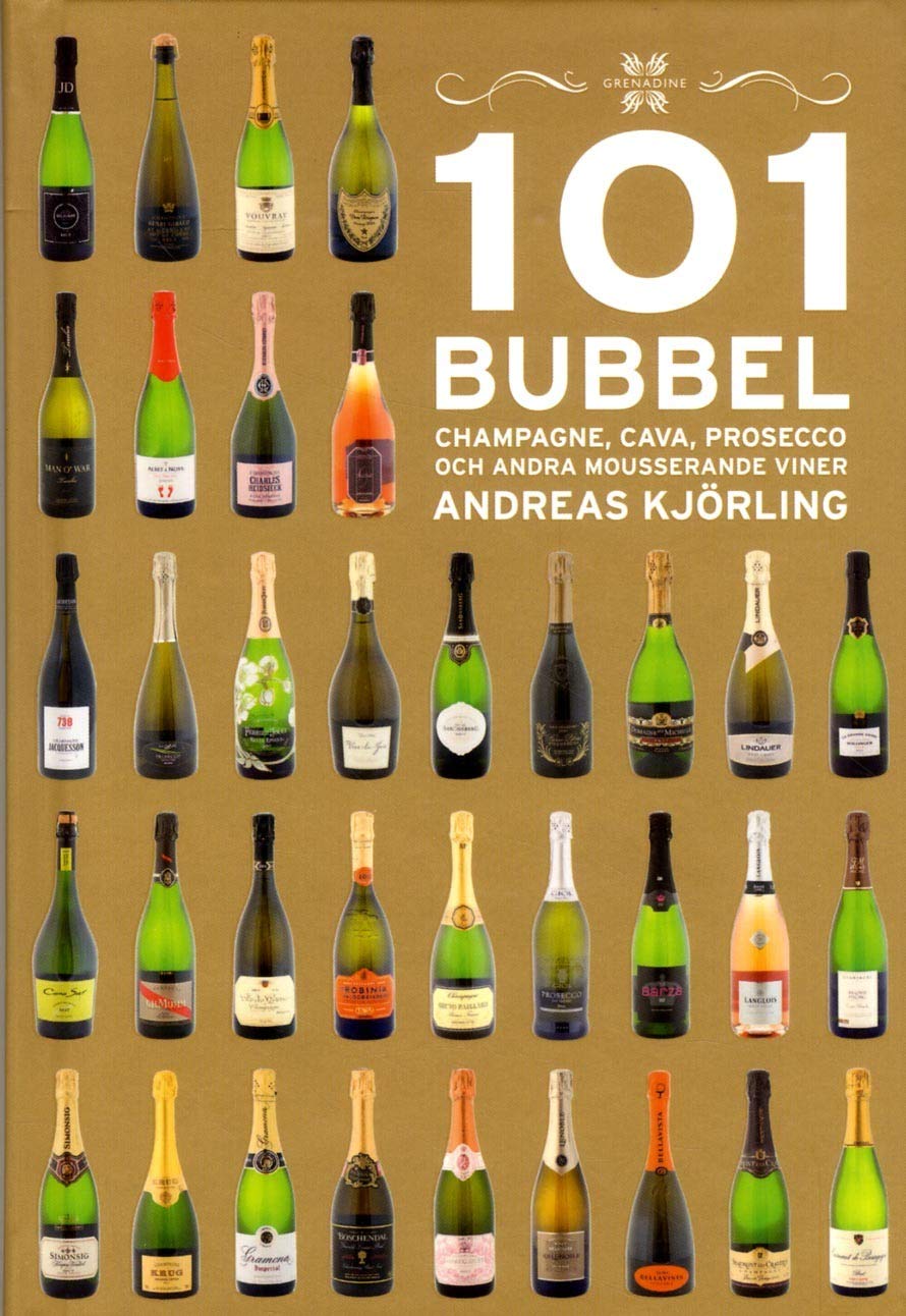 101 Bubbel : champagne, cava, prosecco och andra mousserande viner Leisure, Home & Garden