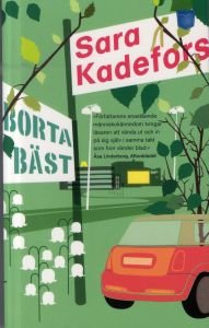Borta bäst Contemporary literature Books