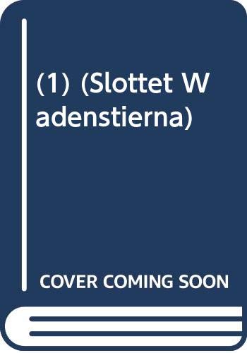 Överenskommelser (Slottet Wadenstierna, Band 1) Contemporary literature