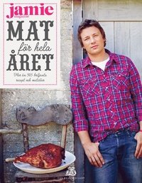 Mat för hela året : fler än 365 briljanta recept och matidéer Books