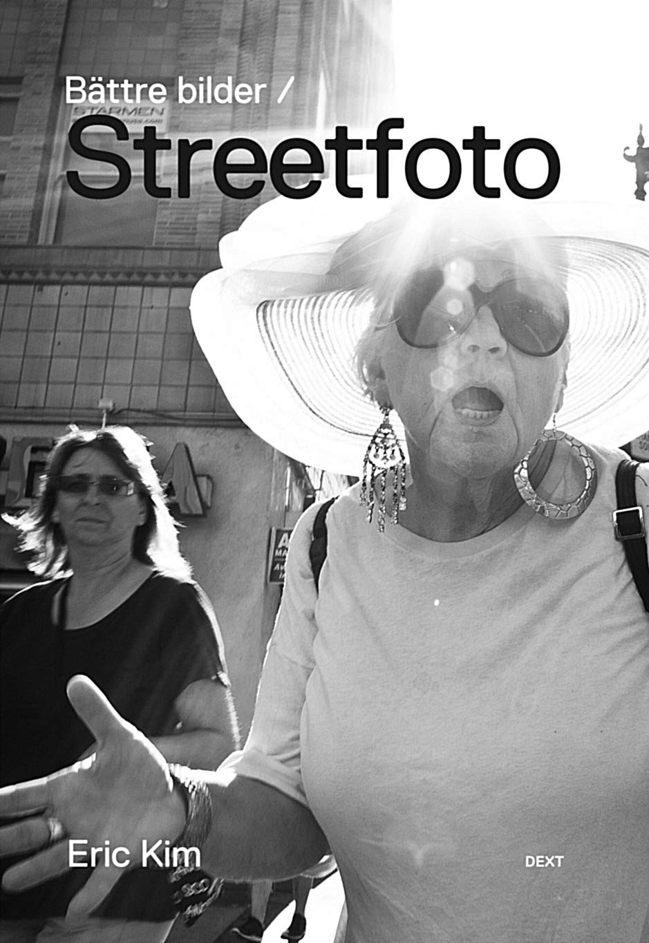 Bättre bilder / Streetfoto book