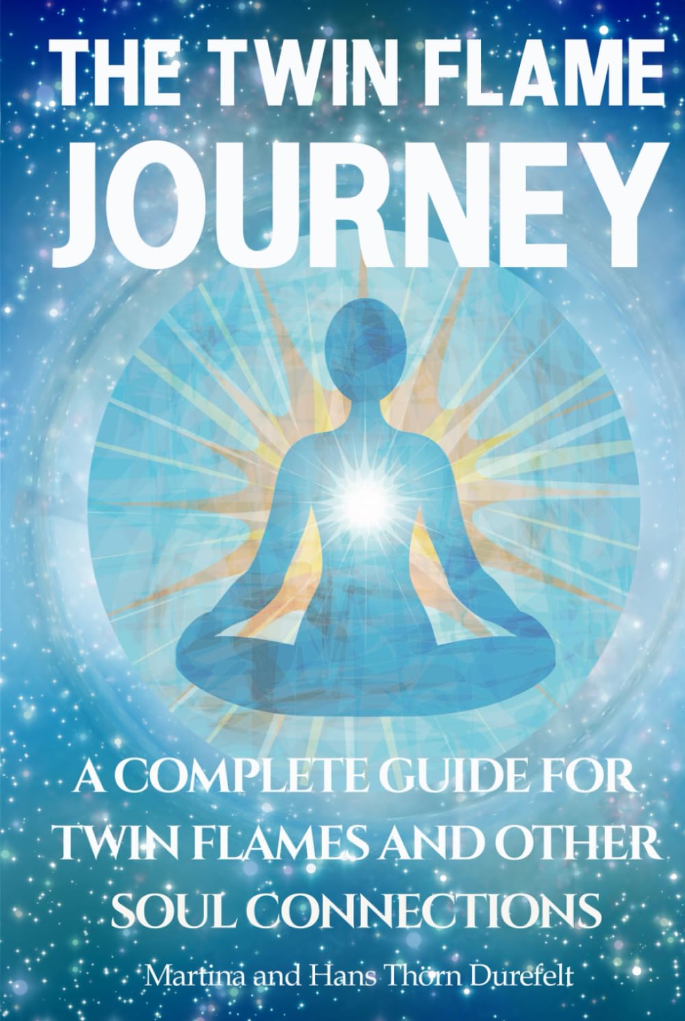 The Twin Flame Journey Self-help