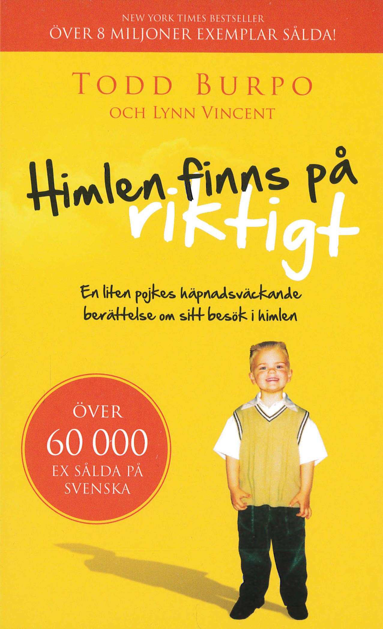 Himlen finns på riktigt Books