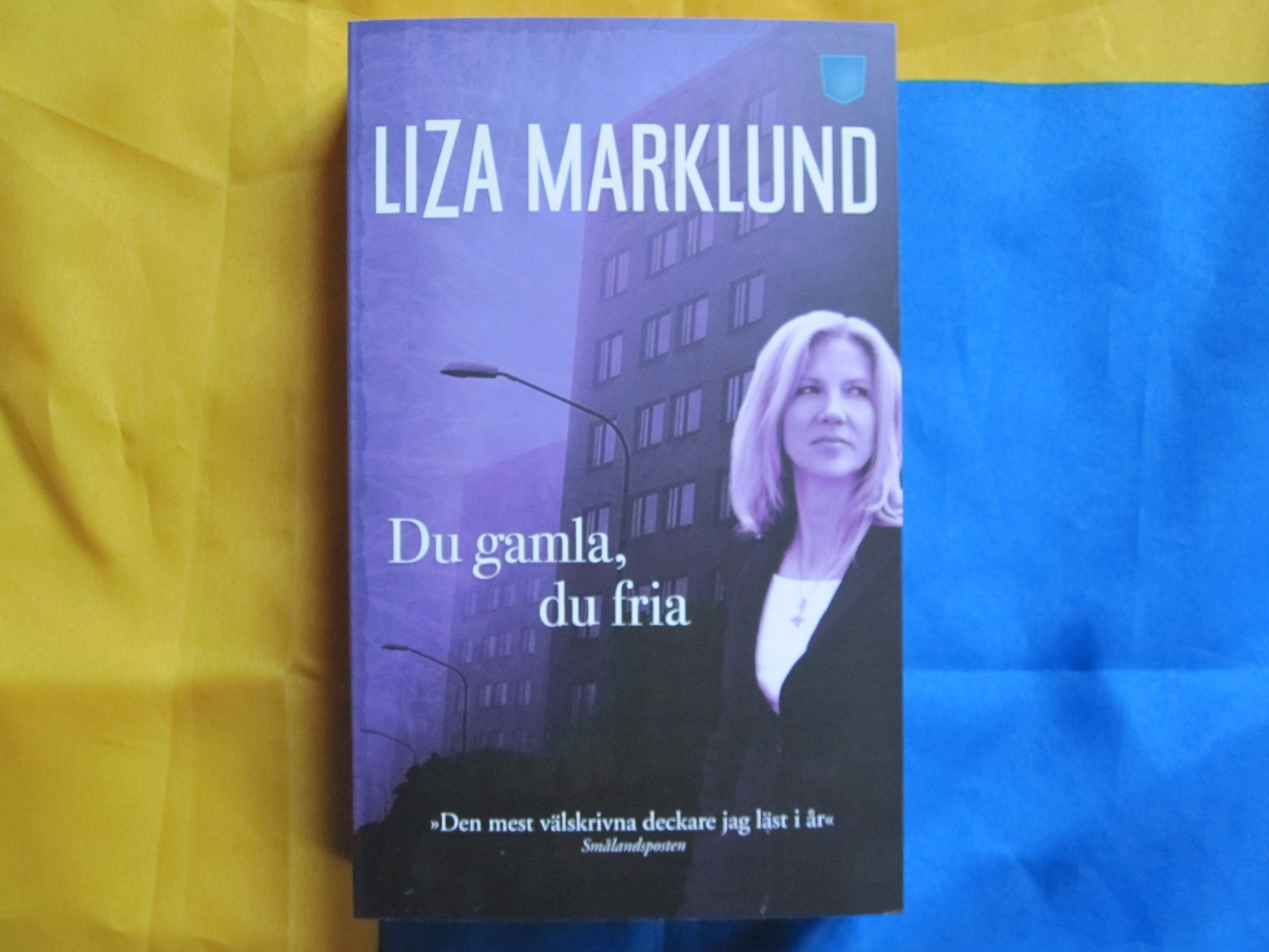Du gamla, du fria (Annika Bengtzon, Band 9) Contemporary literature