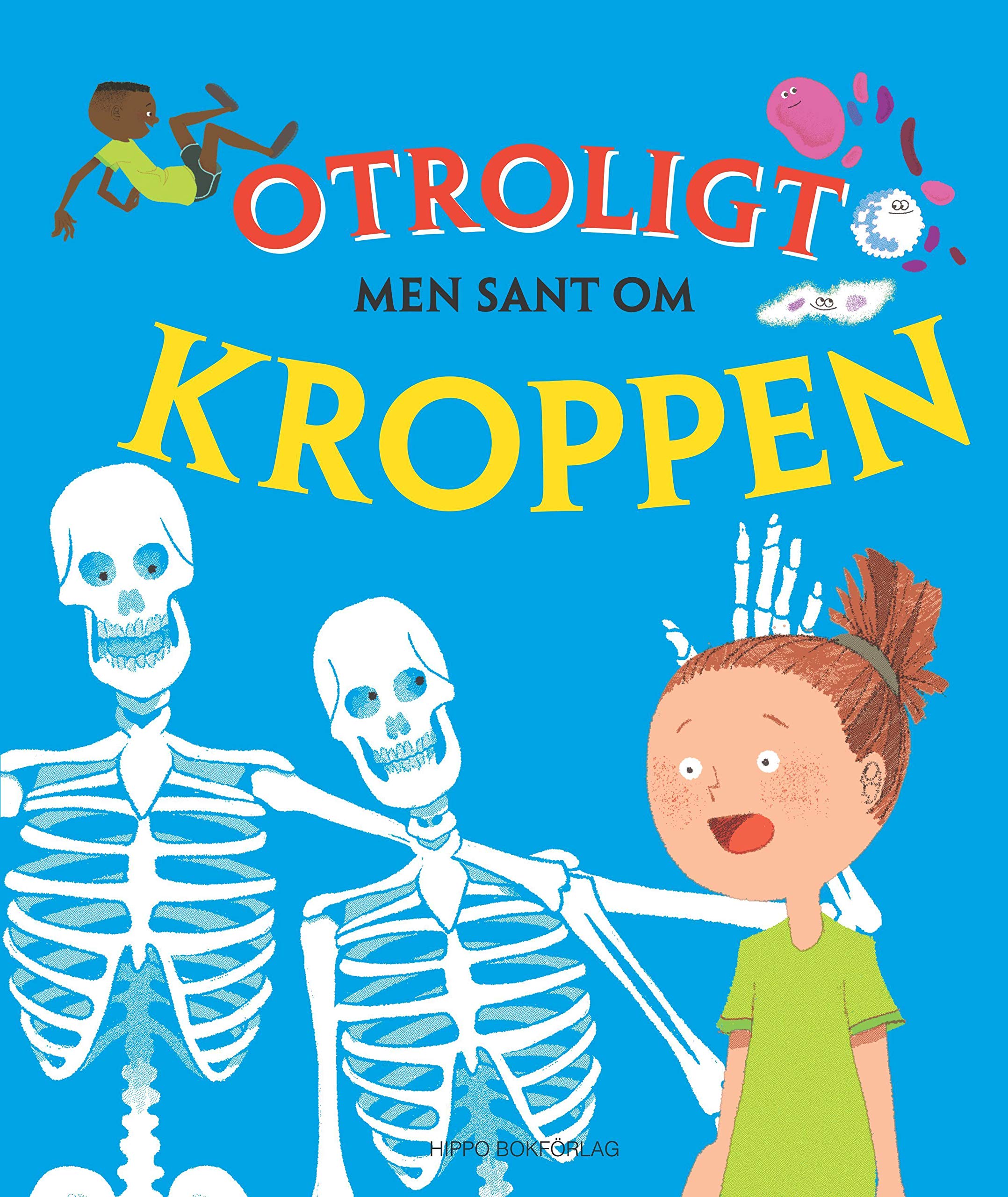 Otroligt men sant om kroppen Non-fiction