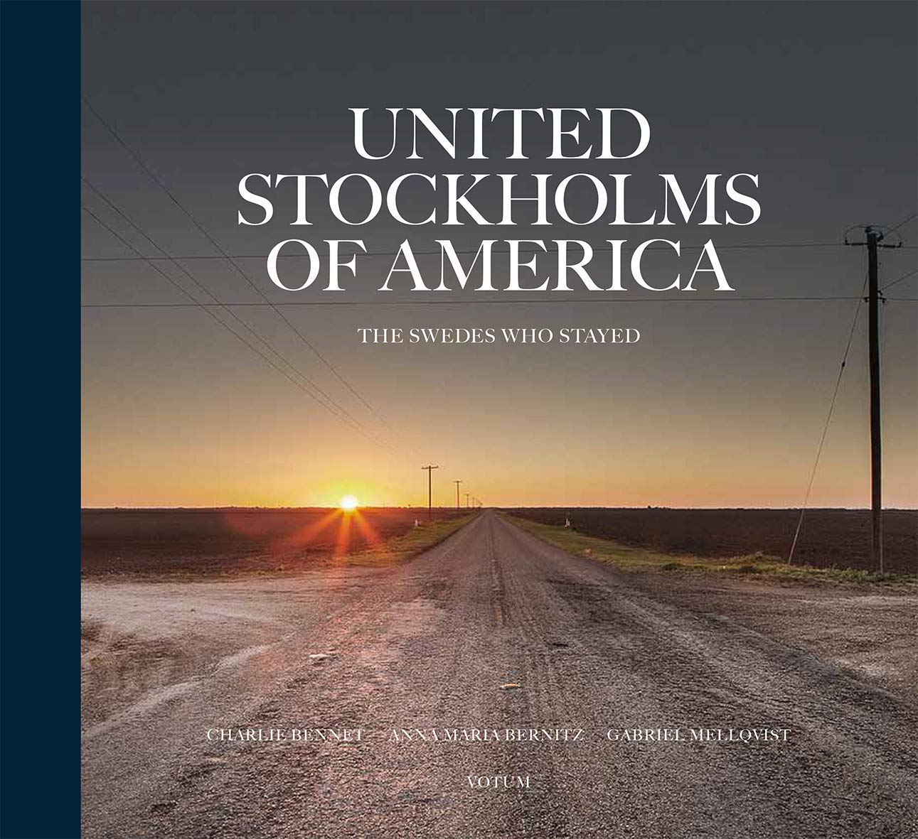 United Stockholms of America : The Swedes who stayed Leisure, Home & Garden