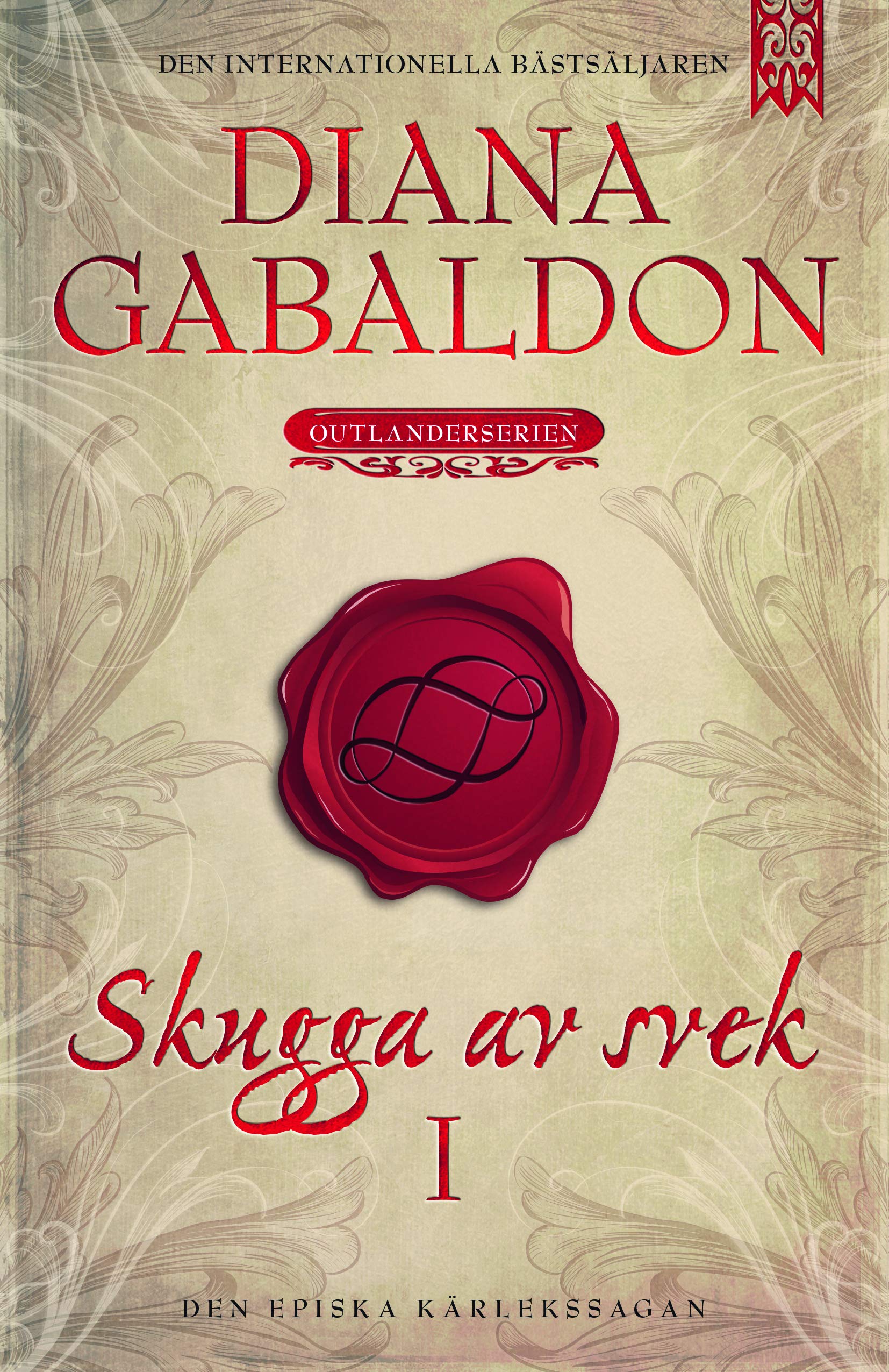 Skugga av svek. Del 1 (Outlander-serien, Band 8) Historical Fiction