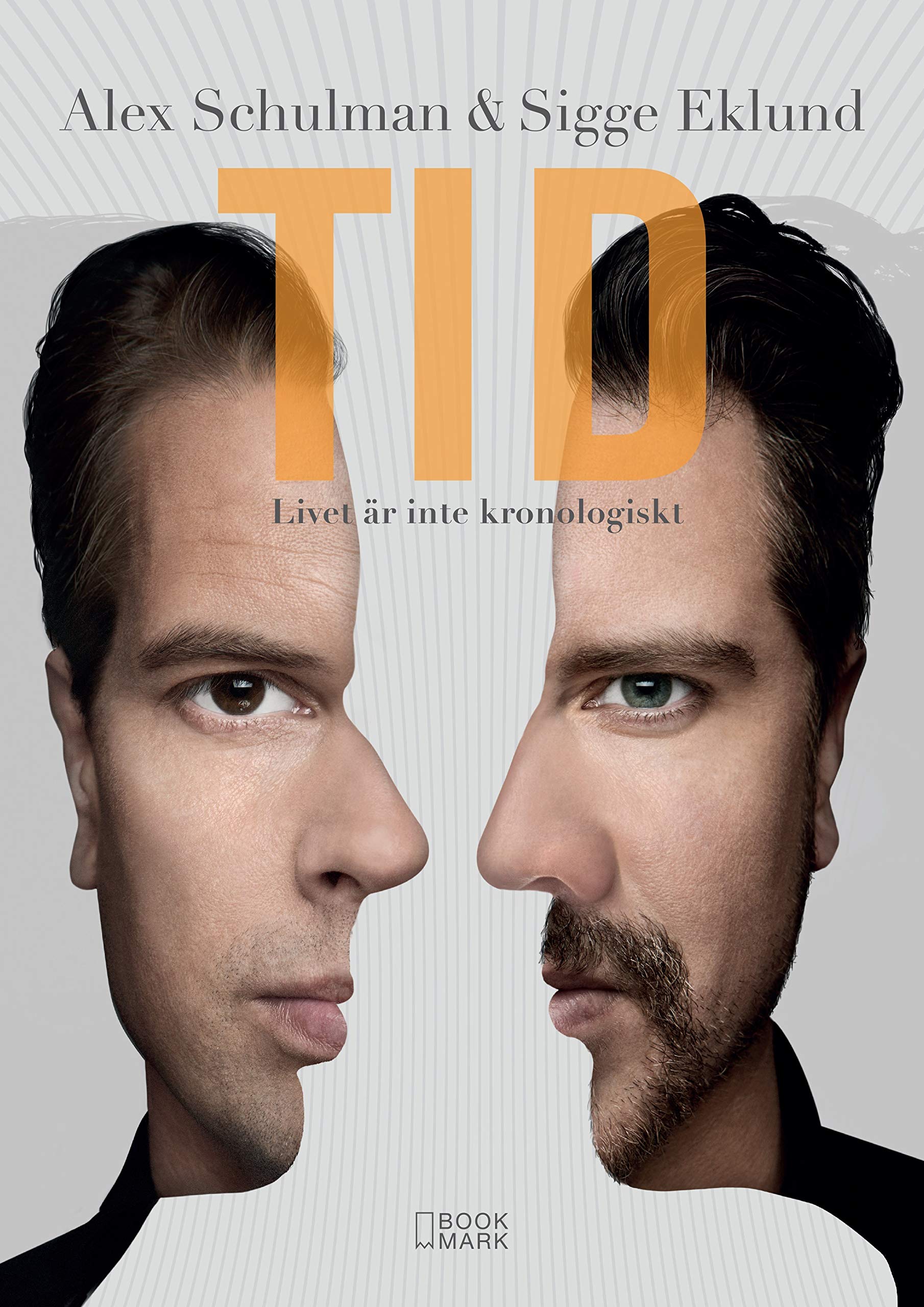 Tid : livet är inte kronologiskt Books