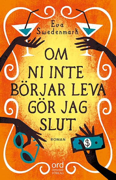 Om ni inte börjar leva gör jag slut Contemporary literature