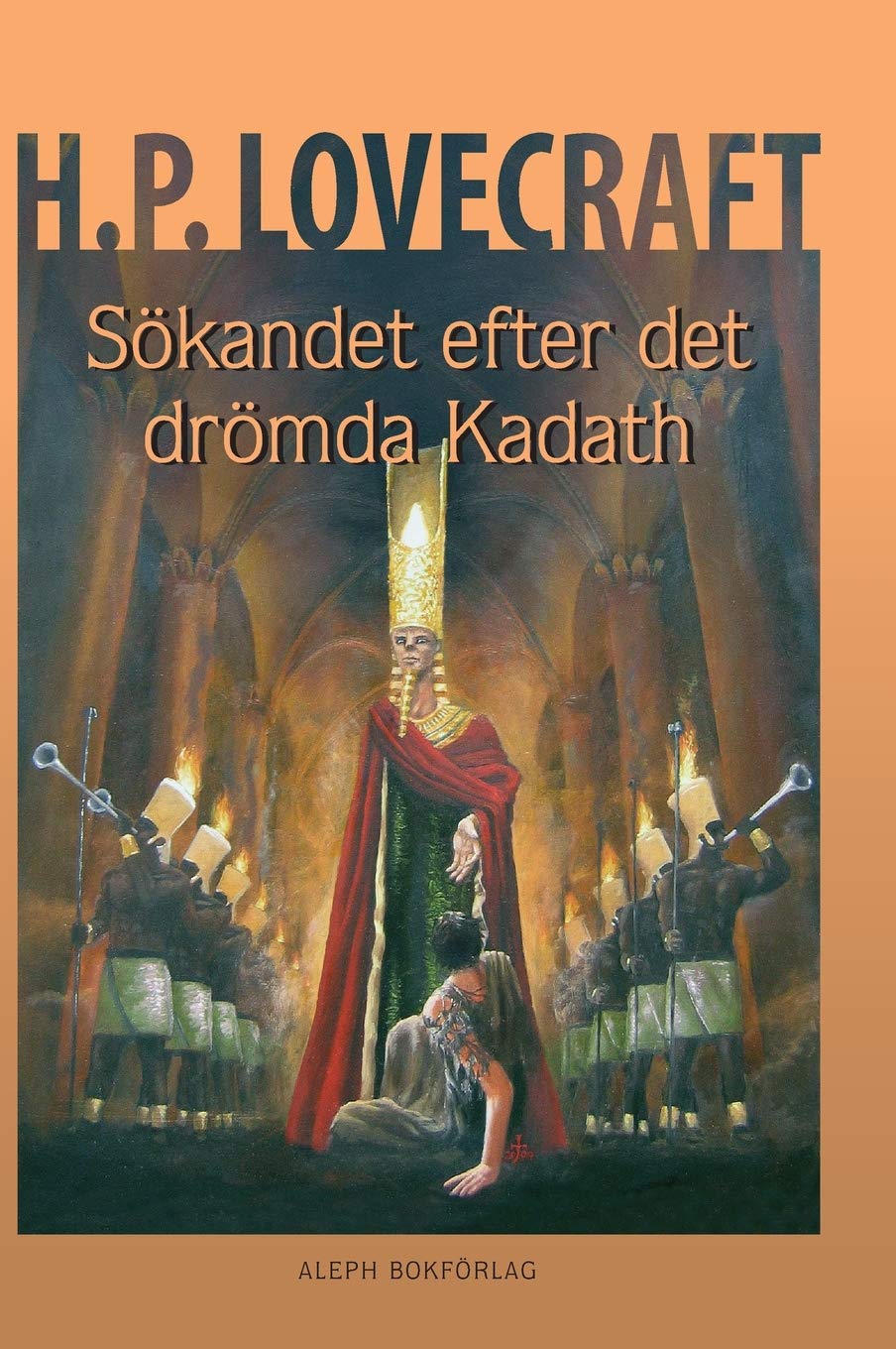 Sökandet efter det drömda Kadath: Illustrerad och presenterad av Jens Heimdahl book