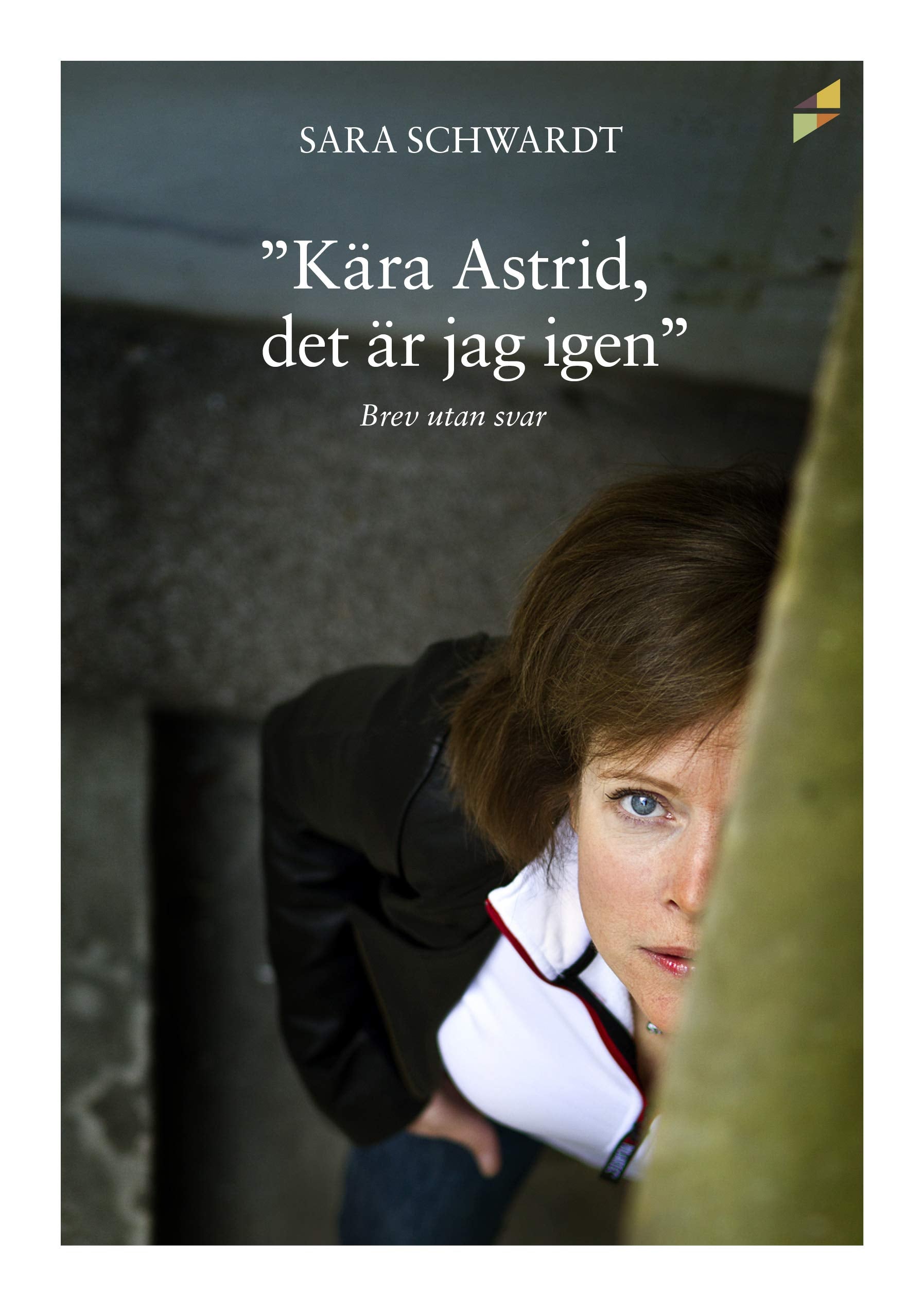 Kära Astrid, det är jag igen... Books
